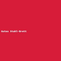 Gutes Stahl-Brett
