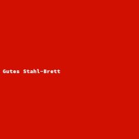 Gutes Stahl-Brett