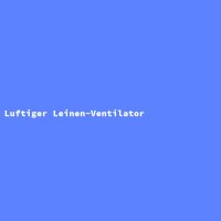 Luftiger Leinen-Ventilator