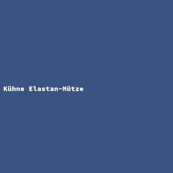 Kühne Elastan-Mütze