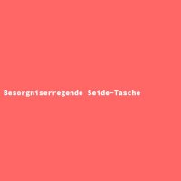 Besorgniserregende Seide-Tasche