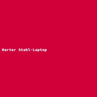 Harter Stahl-Laptop